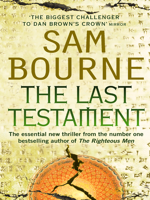 Title details for The Last Testament by Sam Bourne - Wait list